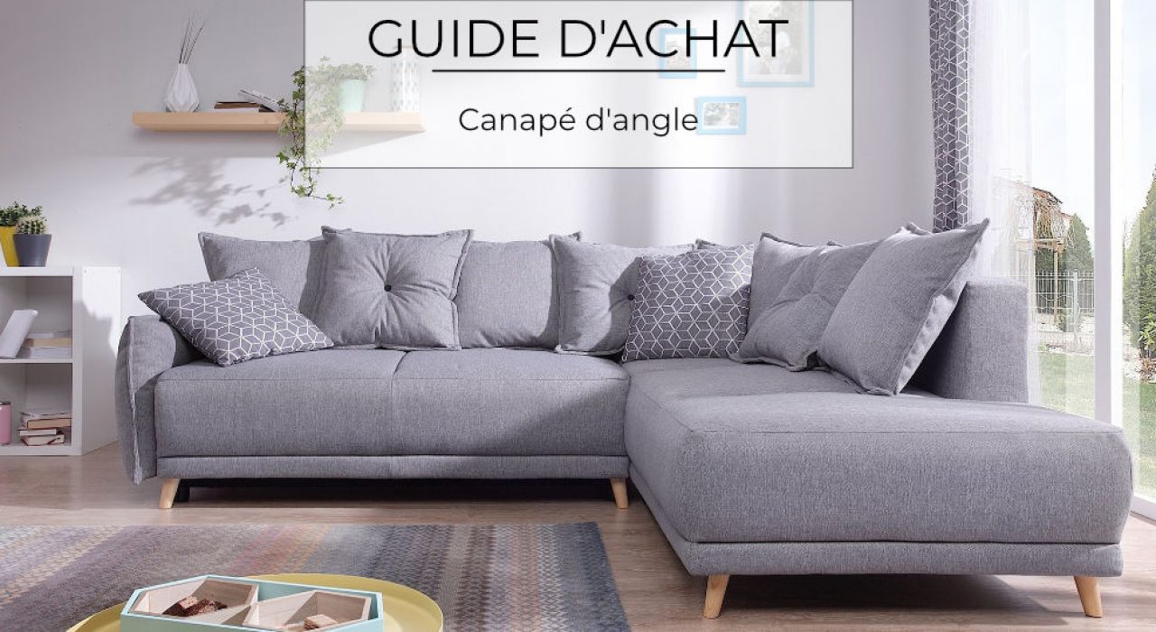 Guide d’achat : le canapé d’angle