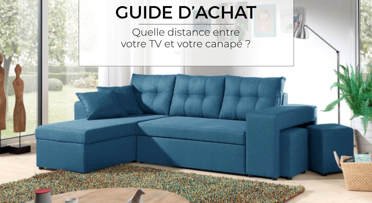 Quelle distance entre une télé et un canapé ?