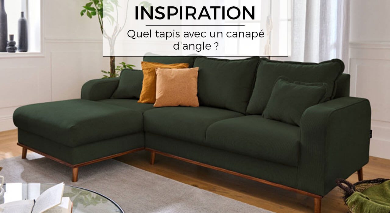 Quel tapis avec un canapé d’angle ?