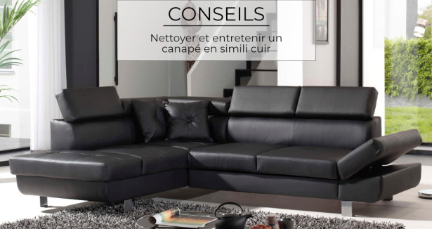 Comment entretenir et nettoyer un canapé en similicuir ?